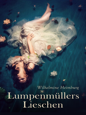 cover image of Lumpenmüllers Lieschen